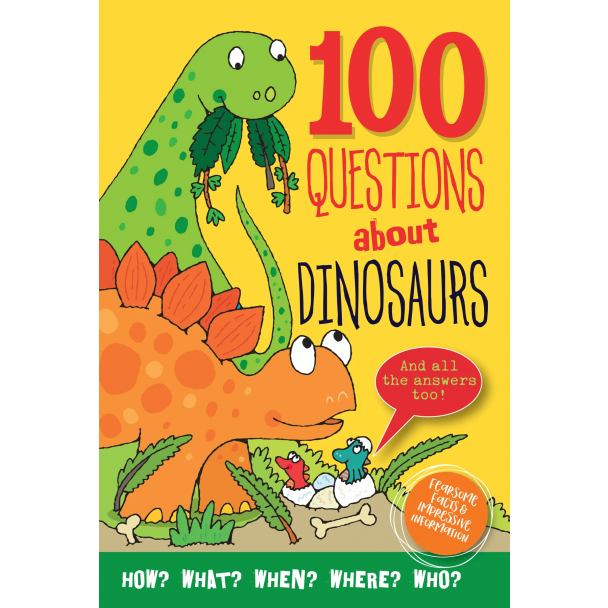 100 Questions About Dinosaurs