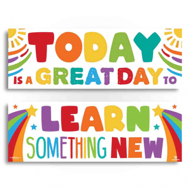 Today Is A Great Day To Learn..